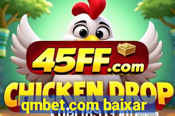 qmbet.com baixar